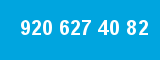 920 627 40 82